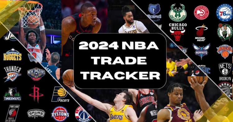 2024 NBA Season Trade Tracker